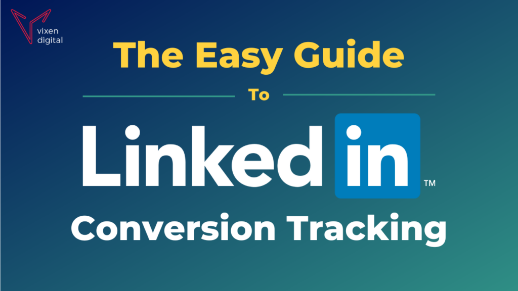 linkedin conversion tracking guide