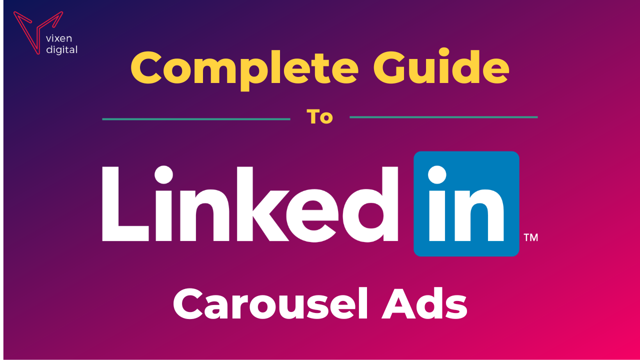 LinkedIn Carousel Ads Guide