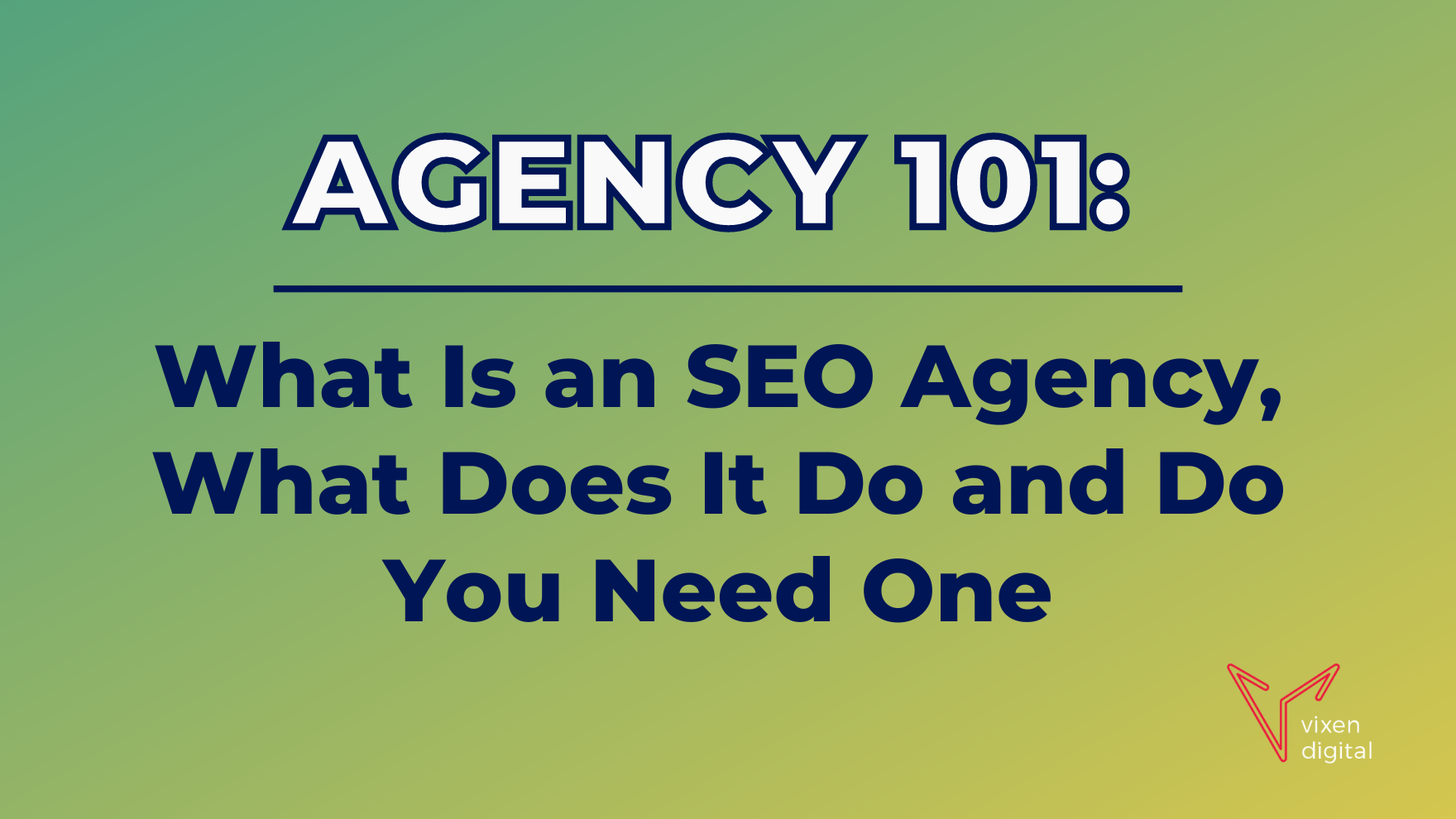 Agency 101: what is an SEO agency, what does it do and do you need one