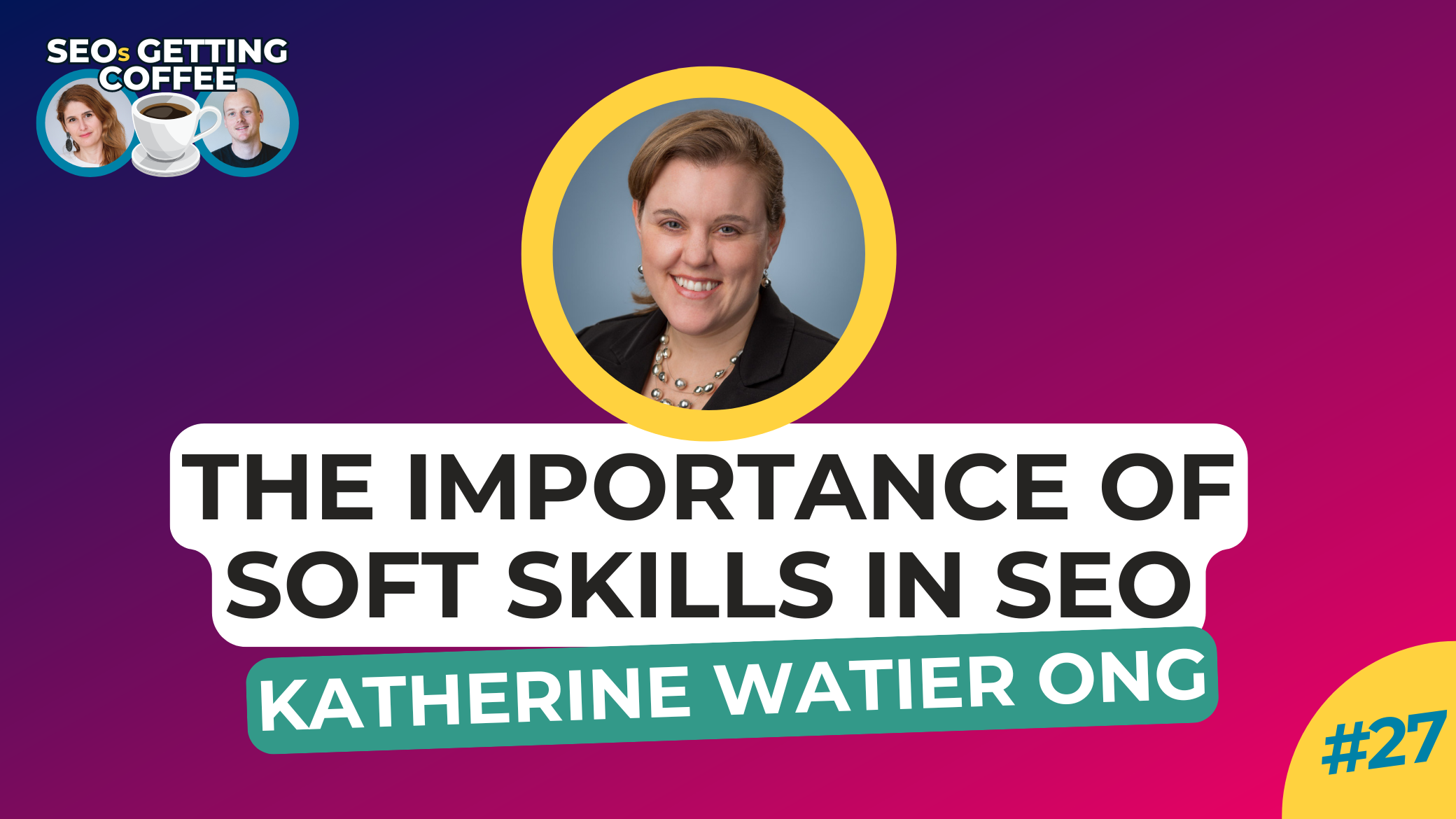 The Importance of Soft Skills in SEO