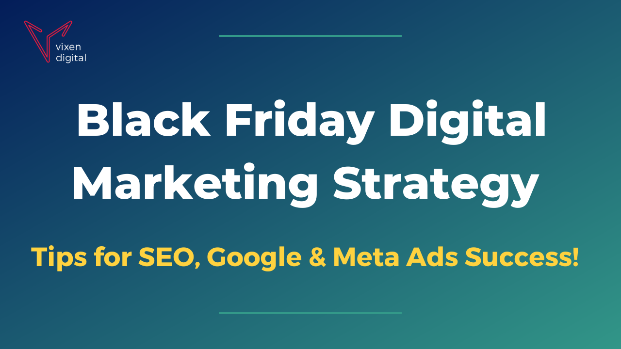 Black Friday Digital Marketing Strategy
